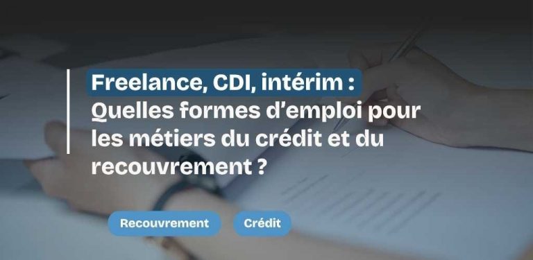 Emploi pour les métiers du crédit et du recouvrement