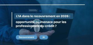 L'IA dans le recouvrement en 2026