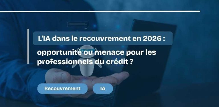 L'IA dans le recouvrement en 2026